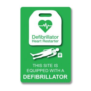 "THIS SITE IS EQUIPPED WITH A DEFIBRILLATOR" A5 Defibrillator Wall Sign